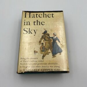 Vintage 1954 Hatchet in the Sky by Margaret Cooper Gay HC DJ 1st Edition